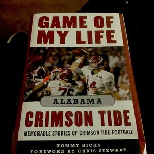 Game Of My Life: Alabama Crimson Tide